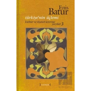 Türkiye’nin Üçlemi