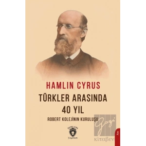 Türkler Arasında 40 Yıl