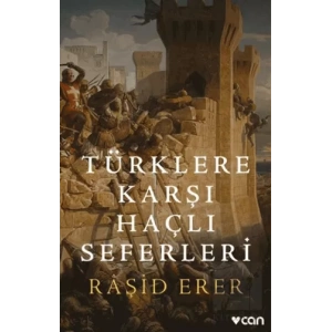Türklere Karşı Haçlı Seferleri