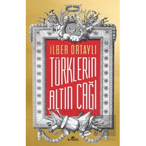 Türklerin Altın Çağı