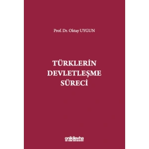Türklerin Devletleşme Süreci