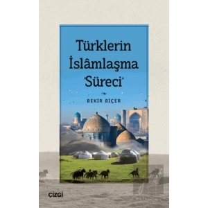 Türklerin İslamlaşma Süreci