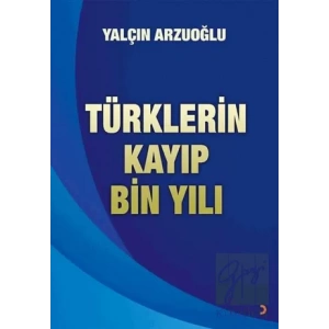 Türklerin Kayıp Bin Yılı