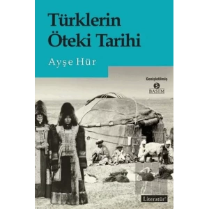 Türklerin Öteki Tarihi