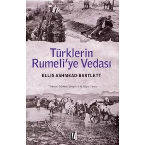 Türklerin Rumeli’ye Vedası