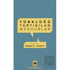 Türklüğü Tartışılan Meşhurlar
