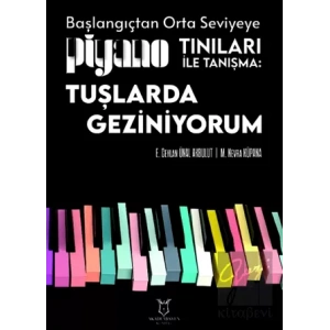 Tuşlarda Geziniyorum