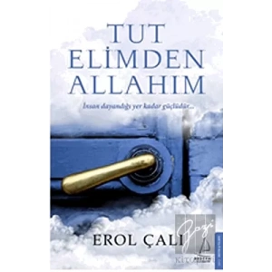 Tut Elimden Allahım