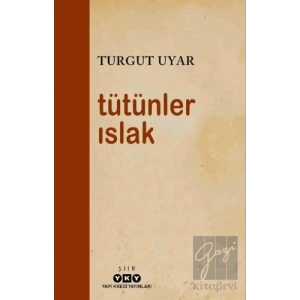 Tütünler Islak
