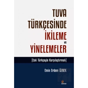 Tuva Türkçesinde İkileme ve Yinelemeler