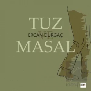 Tuz ve Masal