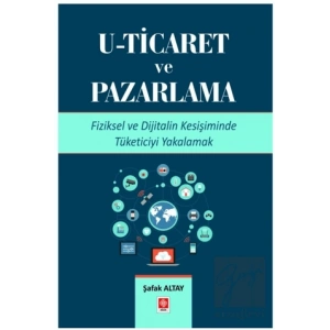 U- Ticaret ve Pazarlama