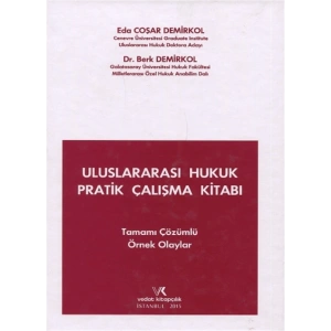 U.ARASI HUKUK PRATİK ÇALIŞMA KİTABI / DEMİRKOL