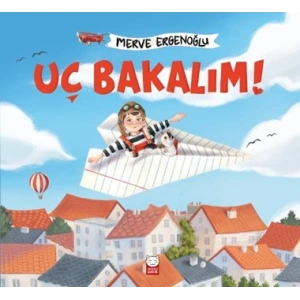 Uç Bakalım!