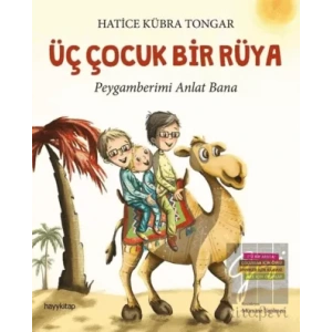 Üç Çocuk Bir Rüya