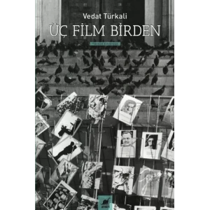 Üç Film Birden