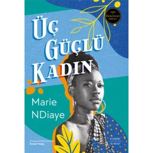Üç Güçlü Kadın