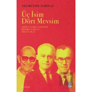 Üç İsim Dört Mevsim