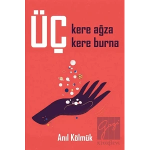 Üç Kere Ağza Üç Kere Burna