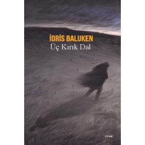 Üç Kırık Dal