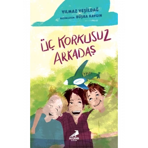 Üç Korkusuz Arkadaş