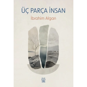 Üç Parça İnsan