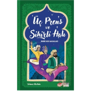 Üç Prens ve Sihirli Halı