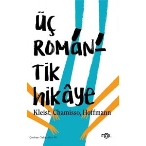 Üç Romantik Hikaye