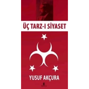 Üç Tarz-ı Siyaset