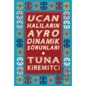 Uçan Halıların Ayrodinamik Sorunları