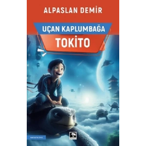 Uçan Kaplumbağa Tokito