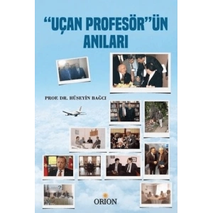 Uçan Profesörün Anıları