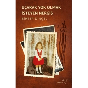 Uçarak Yok Olmak İsteyen Nergis