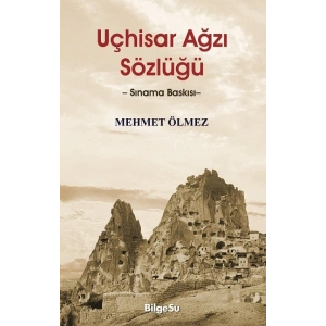 Uçhisar Ağzı Sözlüğü