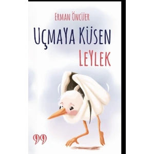 Uçmaya Küsen Leylek