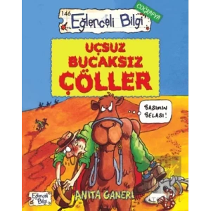 Uçsuz Bucaksız Çöller - Eğlenceli Bilgi 146