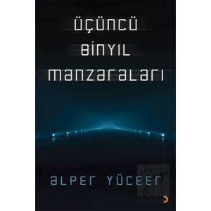 Üçüncü Binyıl Manzaraları
