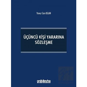 Üçüncü Kişi Yararına Sözleşme