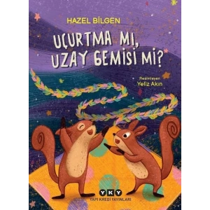 Uçurtma mı, Uzay Gemisi mi?