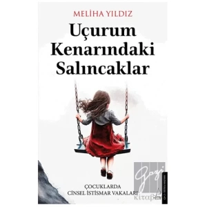 Uçurum Kenarındaki Salıncaklar