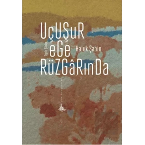 Uçuşur Ege Rüzgarında