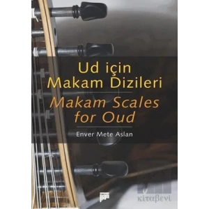 Ud İçin Makam Dizileri - Makam Scales for Oud