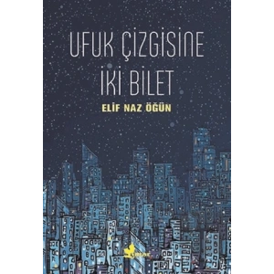 Ufuk Çizgisine İki Bilet