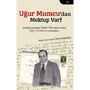 Uğur Mumcu’dan Mektup Var