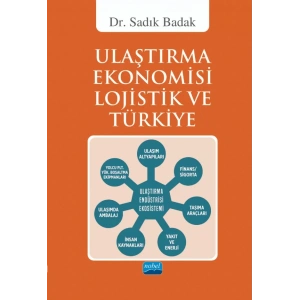 Ulaştırma Ekonomisi Lojistik ve Türkiye