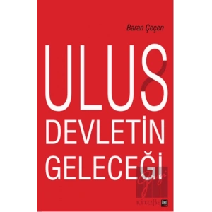 Ulus Devletin Geleceği