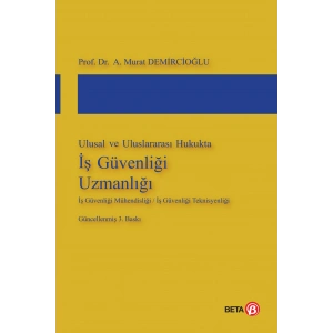 Ulusal ve Uluslararası İş Güvenliği Uzmanlığı