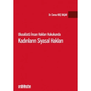 Ulusalüstü İnsan Hakları Hukukunda Kadınların Siyasal Hakları