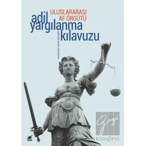 Uluslararası Af Örgütü Adil Yargılanma Kılavuzu