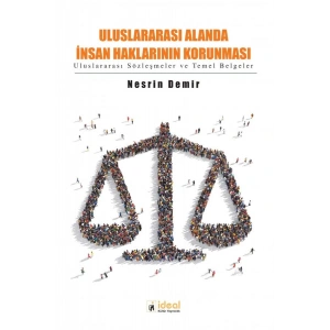 Uluslararası Alanda İnsan Haklarının Korunması